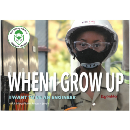 When I grow up I want to be an engineer